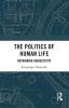 Politics of Human Life