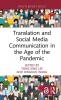 Translation and Social Media Communication in the Age of the Pandemic