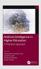Artificial Intelligence in Higher Education