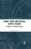 China Trust and Digital Supply Chains