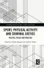 Sport Physical Activity and Criminal Justice