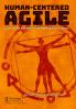 Human-Centered Agile