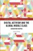 Digital Activism and the Global Middle Class