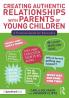 Creating Authentic Relationships with Parents of Young Children