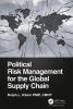 Political Risk Management for the Global Supply Chain