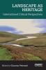 Landscape as Heritage