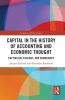 Capital in the History of Accounting and Economic Thought