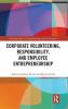 Corporate Volunteering Responsibility and Employee Entrepreneurship