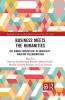 Business Meets the Humanities