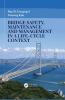 Bridge Safety Maintenance and Management in a Life-Cycle Context