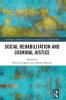 Social Rehabilitation and Criminal Justice