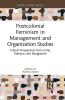 Postcolonial Feminism in Management and Organization Studies