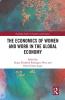 Economics of Women and Work in the Global Economy
