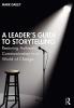 Leader’s Guide to Storytelling