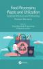Food Processing Waste and Utilization
