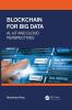 Blockchain for Big Data