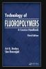 Technology of Fluoropolymers