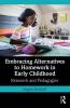 Embracing Alternatives to Homework in Early Childhood