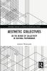Aesthetic Collectives