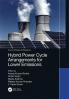 Hybrid Power Cycle Arrangements for Lower Emissions