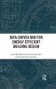 Data-driven BIM for Energy Efficient Building Design