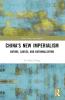 China's New Imperialism