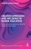 Creative Expression and Wellbeing in Higher Education