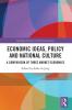 Economic Ideas Policy and National Culture