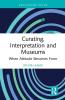Curating Interpretation and Museums