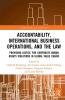 Accountability International Business Operations and the Law
