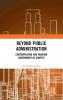 Beyond Public Administration