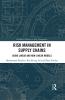 Risk Management in Supply Chains