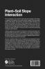 Plant-Soil Slope Interaction
