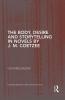 Body Desire and Storytelling in Novels by J. M. Coetzee