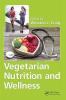 Vegetarian Nutrition and Wellness