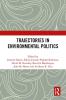Trajectories in Environmental Politics