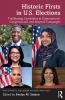 Historic Firsts in U.S. Elections
