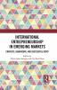 International Entrepreneurship in Emerging Markets