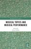Musical Topics and Musical Performance