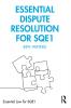 Essential Dispute Resolution for Sqe1