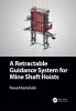 Retractable Guidance System for Mine Shaft Hoists