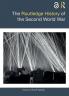 Routledge History of the Second World War