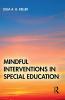Mindful Interventions in Special Education