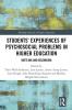 Students' Experiences of Psychosocial Problems in Higher Education