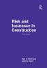 Risk and Insurance in Construction