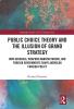 Public Choice Theory and the Illusion of Grand Strategy