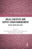 Halal Logistics and Supply Chain Management