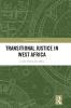 Transitional Justice in West Africa