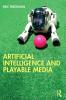Artificial Intelligence and Playable Media