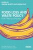Food Loss and Waste Policy